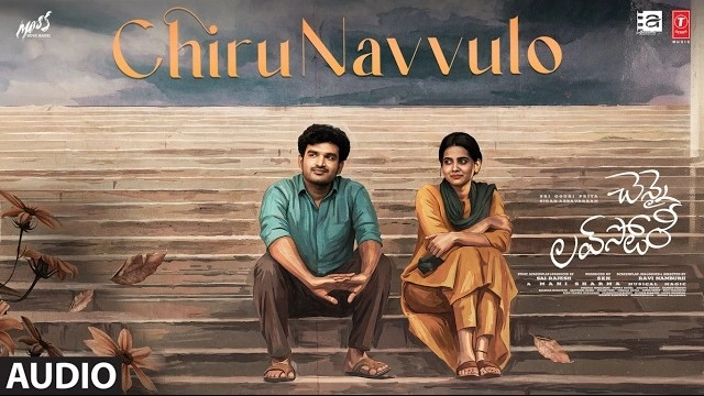 Chirunavvulo Song lyrics Chennai Love Story P V N S Rohit
