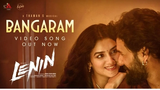 Bangaram Lyrics Lenin Akhil Akkineni