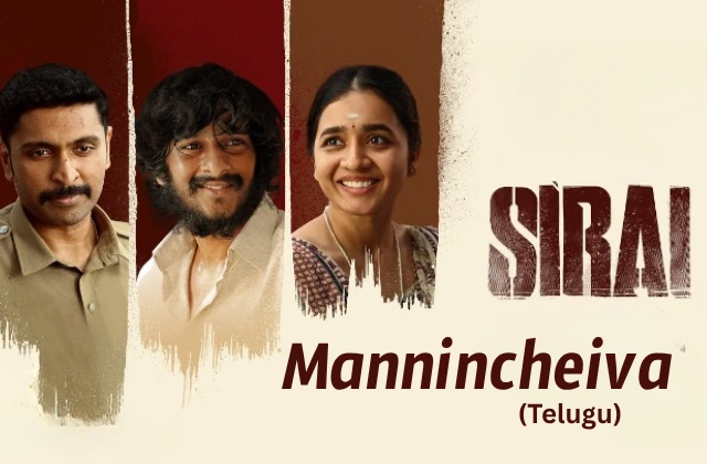Mannincheiva song lyrics Sirai